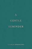 A Gentle Reminder