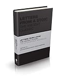 Letters from a Stoic: The Ancient Classic (Capstone Classics)