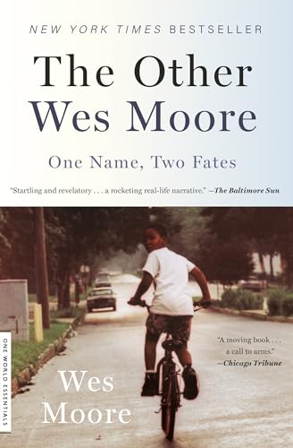 The Other Wes Moore: One Name, Two Fates (One World Essentials) cover