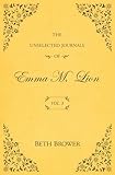 The Unselected Journals of Emma M. Lion: Vol. 3