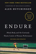 Endure: Mind, Body, and the Curiously Elastic Limits of Human Performance ― A NYT Bestselling Sports Science Book on the Sub-Two-Hour Marathon — Reprint,Updated (Paperback)