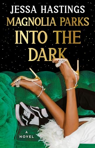 Magnolia Parks: Into the Dark (The Magnolia Parks Universe) (Paperback)