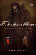 Frankenstein (Netflix Tie-In): Introduction by Guillermo del Toro cover