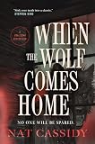 When the Wolf Comes Home