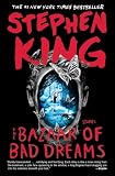 The Bazaar of Bad Dreams: Stories