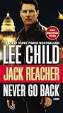 Jack Reacher: Never Go Back (Movie Tie-in Edition): A Novel