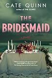 The Bridesmaid: A Novel