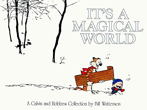 Cover of It's A Magical World: A Calvin and Hobbes Collection