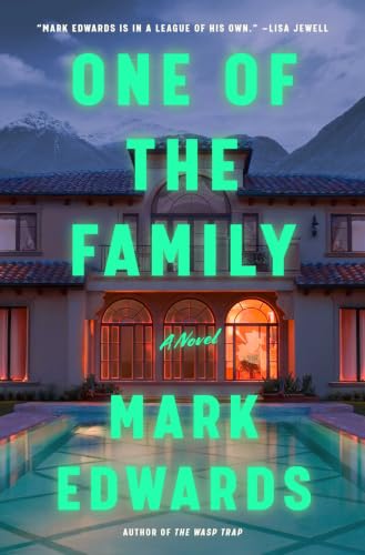 One of the Family: A Novel
