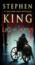 End of Watch: A Novel (The Bill Hodges Trilogy) cover