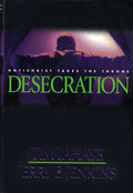 Desecration: Antichrist Takes the Throne cover