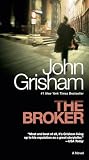 The Broker: A Novel