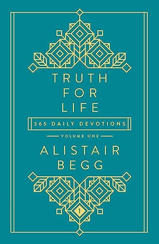 Truth for Life: 365 Daily Devotions (A Gospel-Saturated Gift Devotional for the Entire Year - Includes a Yearly Bible Reading Plan, Durable Cover, and cover