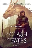 A Clash of Fates: (The Echoes Saga: Book 9)