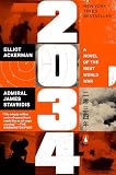 2034 (A Novel of Future War)