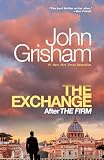 The Exchange: After The Firm (The Firm Series)