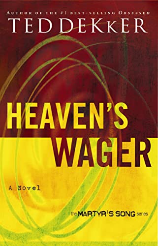 Heaven's Wager (Martyr's Song, Book 1) (Paperback)