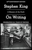 On Writing: A Memoir of the Craft (A Memoir of the Craft (Reissue))