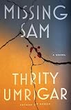 Missing Sam: A Novel