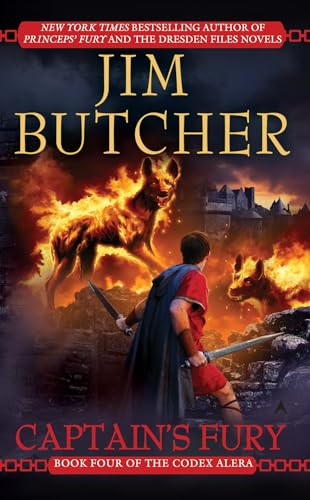 Captain's Fury (Codex Alera, Book 4) — Reissue (Hardcover)