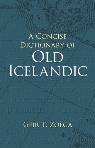 A Concise Dictionary of Old Icelandic (Dover Language Guides) — 1 (Paperback)