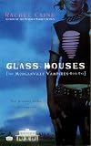 Glass Houses (Morganville Vampires, Book 1)