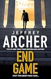End Game: The ultimate race against time is about to begin in the explosive new thriller from the Sunday Times bestselling author (William Warwick Novels)