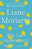 The Last Anniversary: An Unforgettable Mystery of Family Secrets and Unexpected Inheritance