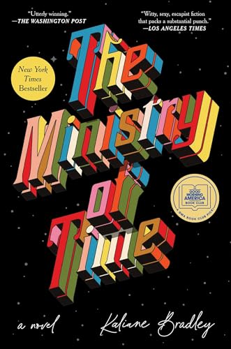 The Ministry of Time: A Novel cover