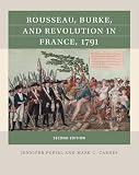 Rousseau, Burke, and Revolution in France, 1791 (Reacting to the Past™)