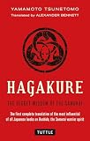 Hagakure: The Secret Wisdom of the Samurai