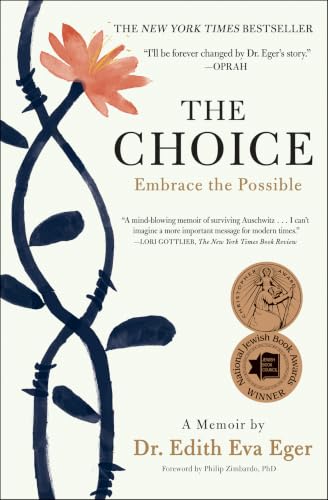 The Choice: Embrace the Possible cover