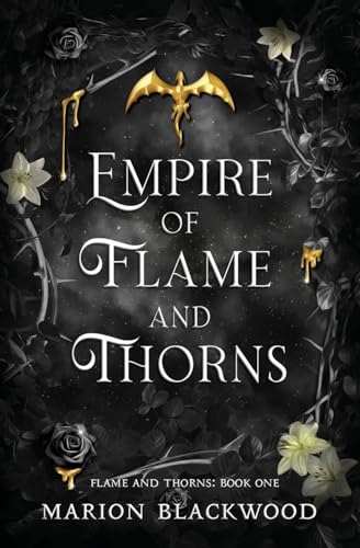 Empire of Flame and Thorns (Paperback)