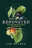 Renovated: God, Dallas Willard, and the Church That Transforms