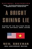 A Bright Shining Lie: John Paul Vann and America in Vietnam (Pulitzer Prize Winner)