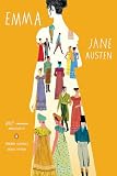 Emma: 200th-Anniversary Annotated Edition (Penguin Classics Deluxe Edition)