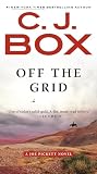 Off the Grid (A Joe Pickett Novel)