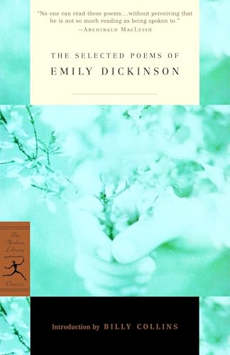The Selected Poems of Emily Dickinson (Modern Library Classics (Paperback))