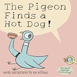 Pigeon Finds a Hot Dog!, The