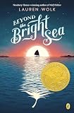 Beyond the Bright Sea
