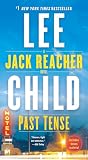Past Tense: A Jack Reacher Novel