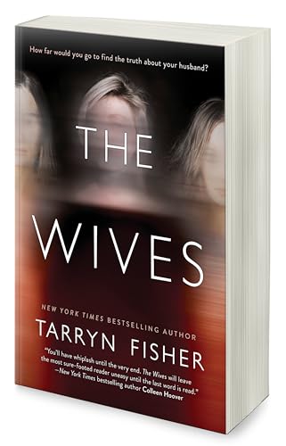 The Wives: A Domestic Thriller – A Twisty Psychological Novel Where No One Is Who They Seem cover