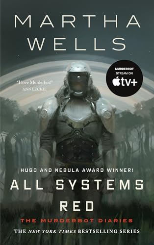 All Systems Red: The Murderbot Diaries cover