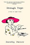 Enough Rope (Warbler Classics Annotated Edition)