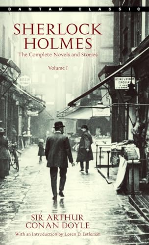 Sherlock Holmes: The Complete Novels and Stories Volume I cover