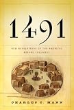 1491: New Revelations of the Americas Before Columbus