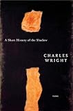A Short History of the Shadow: Poems
