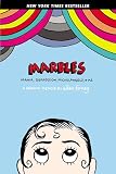 Marbles: Mania, Depression, Michelangelo, and Me: A Graphic Memoir
