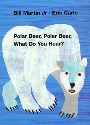 Polar Bear, Polar Bear, What Do You Hear?: Classic Board Book (Brown Bear and Friends) — BRDBK (Board book)