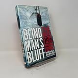 Blind Man's Bluff: The Untold Story Of American Submarine Espionage
